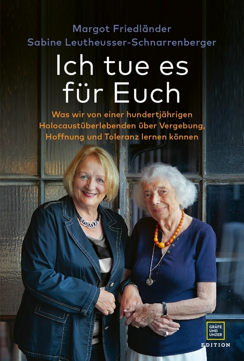 Ich tue es für Euch -  Margot Friedländer,  Sabine Leutheusser-Schnarrenberger