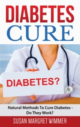 Diabetes Cure - Susan Margret Wimmer