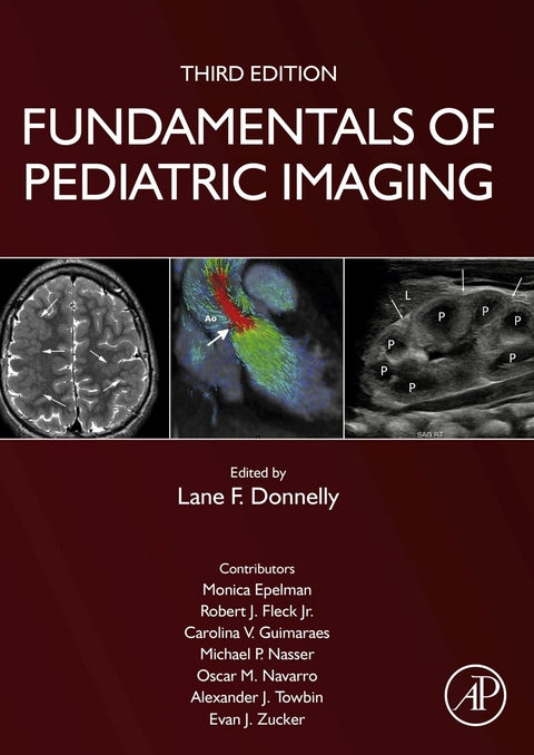 Fundamentals of Pediatric Imaging - 