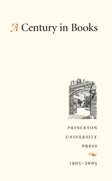 Century in Books -  Princeton University Press Staff