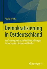 Demokratisierung in Ostdeutschland - Astrid Lorenz