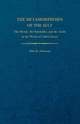 The Metamorphoses of the Self - John M. Dunaway