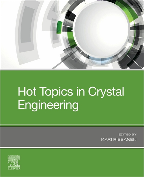 Hot Topics in Crystal Engineering - 