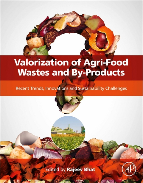 Valorization of Agri-Food Wastes and By-Products - 