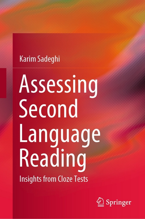 Assessing Second Language Reading - Karim Sadeghi