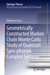 Geometrically Constructed Markov Chain Monte Carlo Study of Quantum Spin-phonon Complex Systems - Hidemaro Suwa