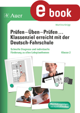 Prüfen - Üben - Prüfen mit der Deutschfahrschule 2 - Martina Knipp
