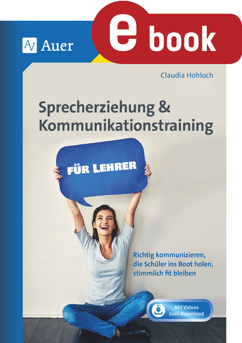 Sprecherziehung & Kommunikationstraining f. Lehrer - Claudia Hohloch