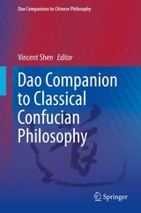 Dao Companion to Classical Confucian Philosophy - 