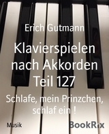 Klavierspielen nach Akkorden Teil 127 - Erich Gutmann