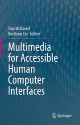 Multimedia for Accessible Human Computer Interfaces - 