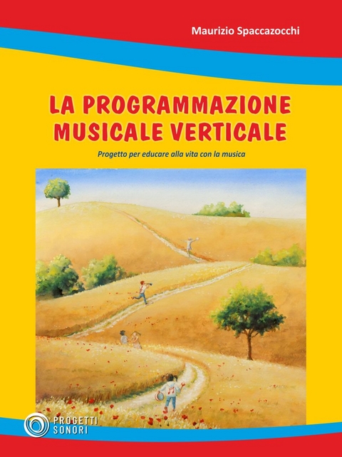 La programmazione verticale - Maurizio Spaccazocchi