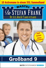 Dr. Stefan Frank Großband 9 - Stefan Frank