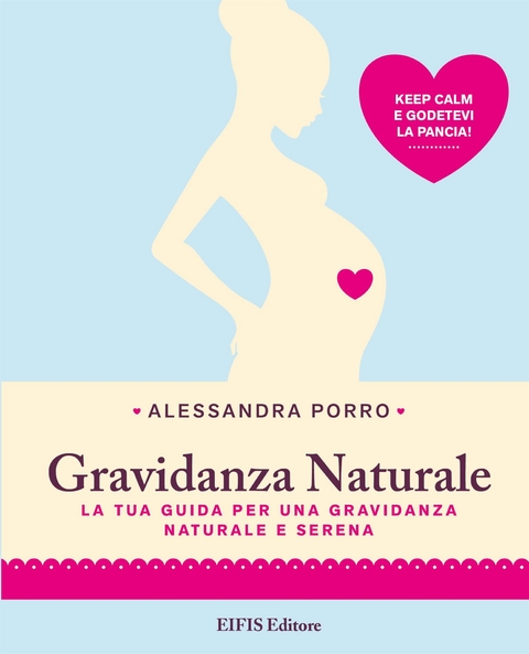 Gravidanza Naturale - Alessandra Porro