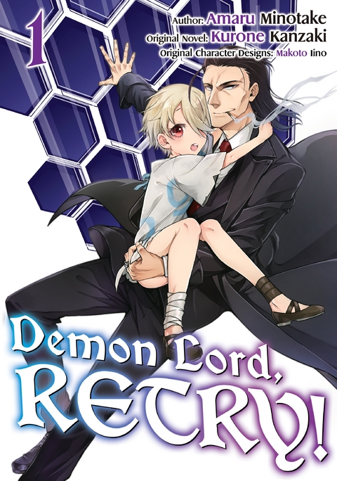 Demon Lord, Retry! (Manga) Volume 1 - Kurone Kanzaki