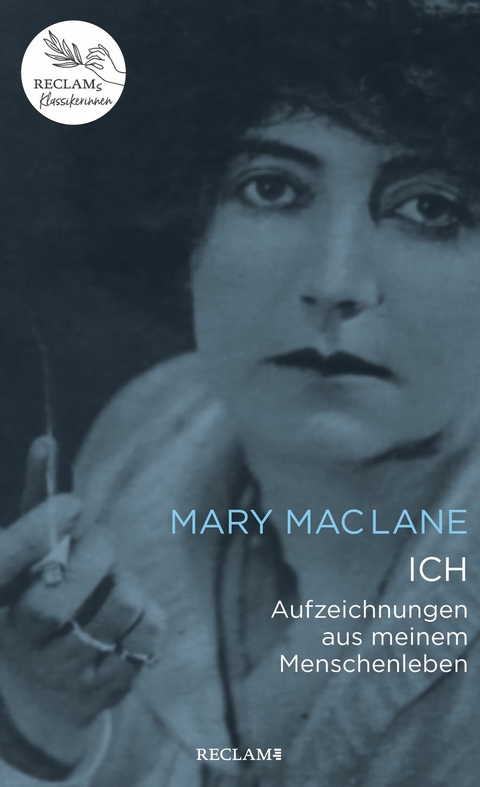 ICH. Aufzeichnungen aus meinem Menschenleben - Mary Maclane