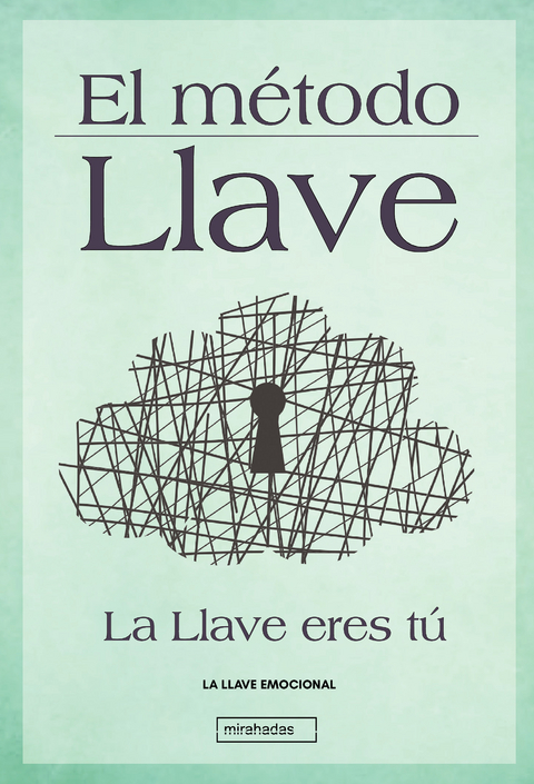 El método Llave -  La Llave Emocional