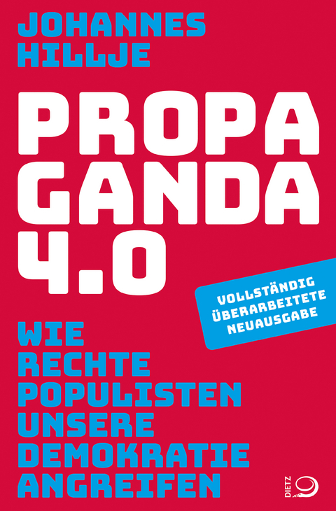 Propaganda 4.0 - Johannes Hillje