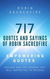 717 Quotes & Sayings of Robin Sacredfire - Robin Sacredfire