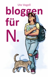 bloggen für N. - Ute Vogell