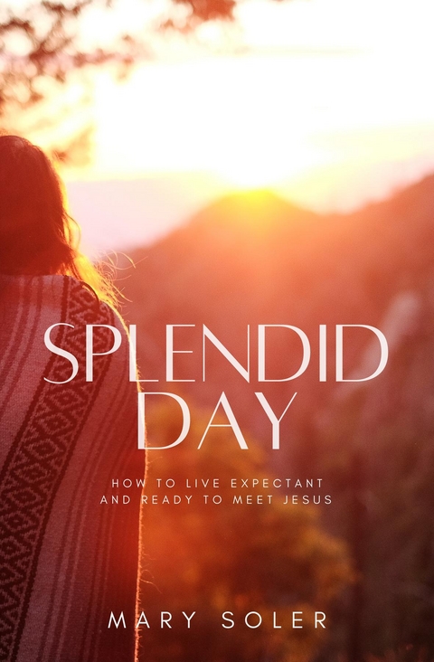 Splendid Day - Mary Soler