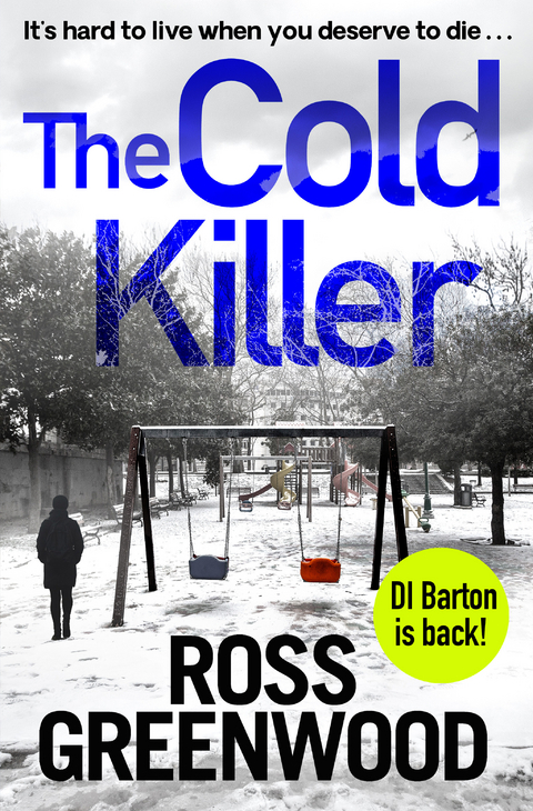 The Cold Killer - Ross Greenwood