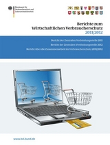 Berichte zum Wirtschaftlichen Verbraucherschutz 2011/2012 - 