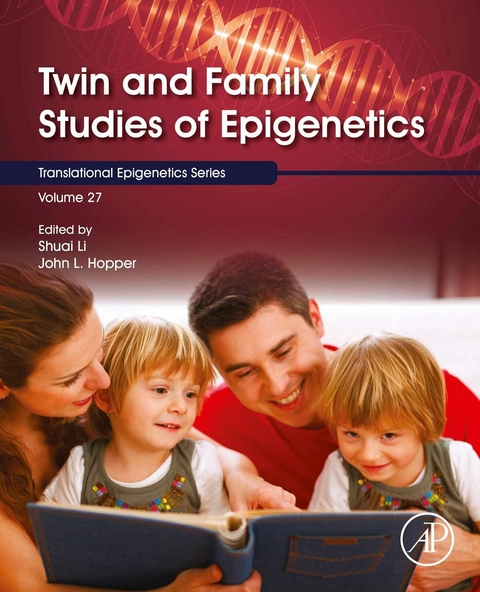 Twin and Family Studies of Epigenetics - 