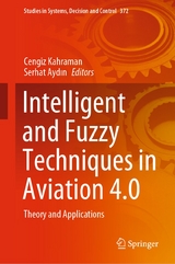 Intelligent and Fuzzy Techniques in Aviation 4 - 