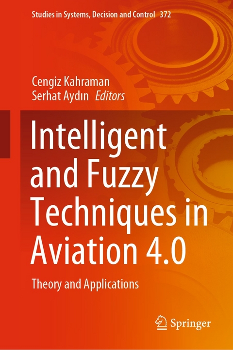 Intelligent and Fuzzy Techniques in Aviation 4 - 