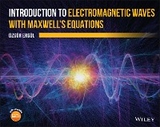 Introduction to Electromagnetic Waves with Maxwell's Equations -  Ozgur Ergul