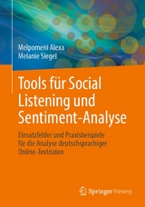 Tools für Social Listening und Sentiment-Analyse -  Melpomeni Alexa,  Melanie Siegel