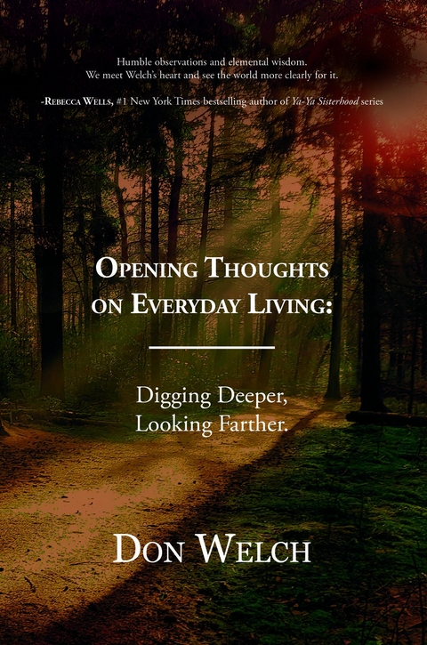 Opening Thoughts on Everyday Living -  Welch