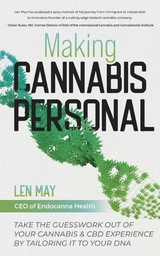 Making Cannabis Personal -  Len May