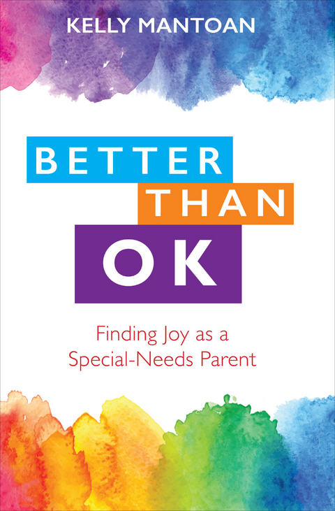 Better Than OK -  Kelly Mantoan