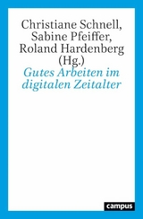 Gutes Arbeiten im digitalen Zeitalter - 