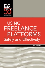 Using Freelance Platforms Safely and Effectively -  Wes Cowley