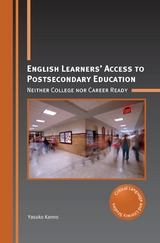 English Learners' Access to Postsecondary Education -  Yasuko Kanno