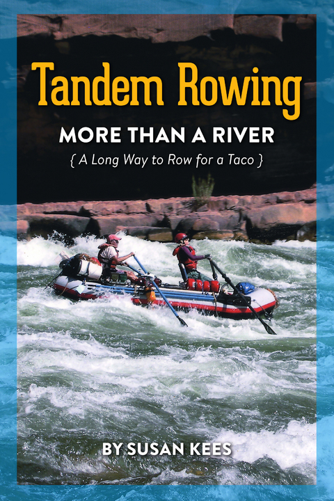 Tandem Rowing -  Susan Kees