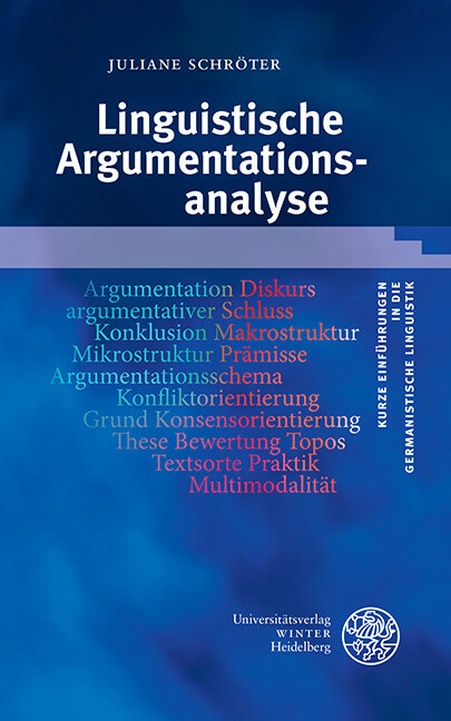 Linguistische Argumentationsanalyse -  Juliane Schröter