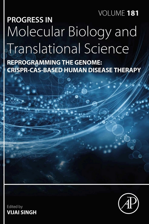 Reprogramming the Genome: CRISPR-Cas-based Human Disease Therapy - 