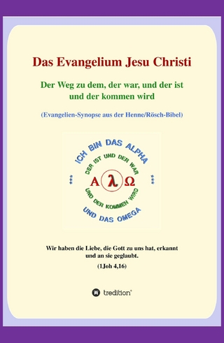 Das Evangelium Jesu Christi - Georg P. Loczewski