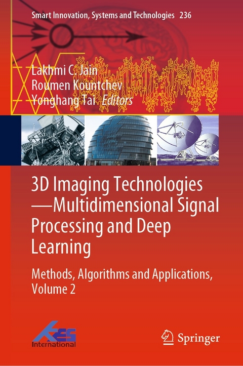 3D Imaging Technologies-Multidimensional Signal Processing and Deep Learning - 