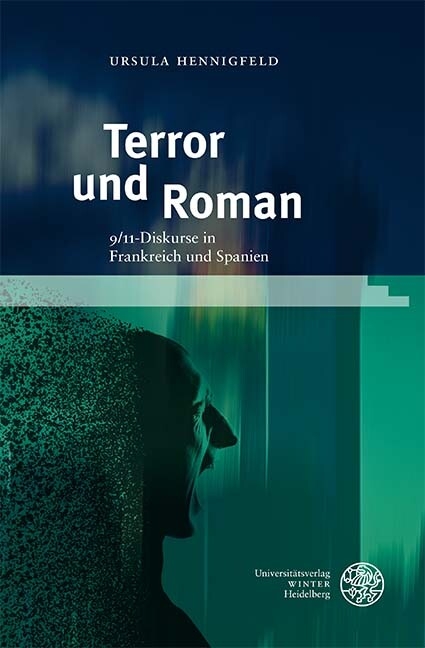 Terror und Roman -  Ursula Hennigfeld