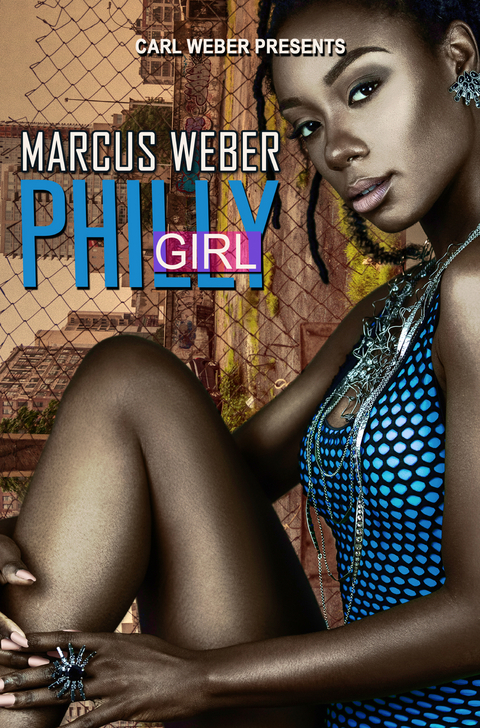 Philly Girl -  Marcus Weber