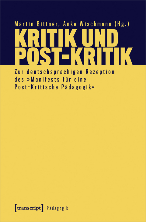 Kritik und Post-Kritik - 