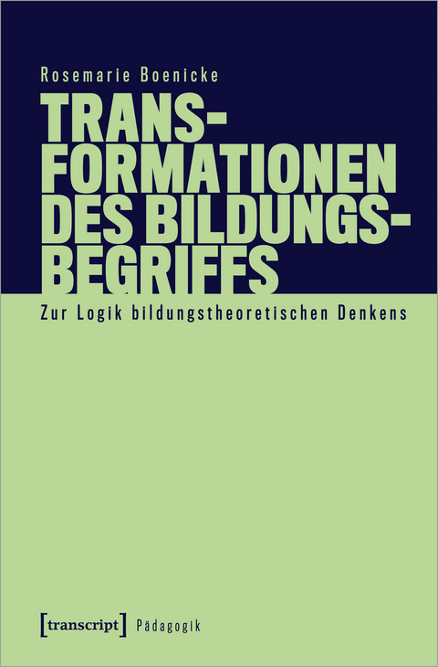 Transformationen des Bildungsbegriffs - Rosemarie Boenicke