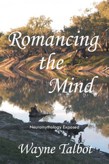 Romancing the Mind -  Wayne Talbot