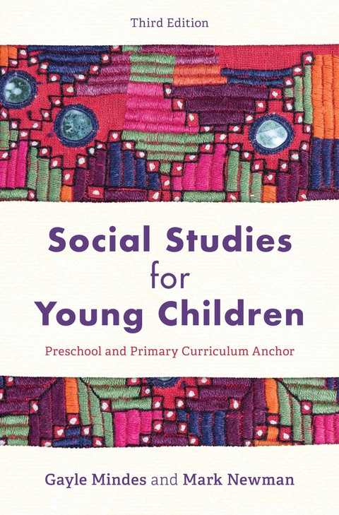 Social Studies for Young Children -  Gayle Mindes,  Mark Newman