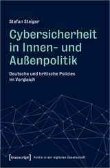 Cybersicherheit in Innen- und Außenpolitik - Stefan Steiger